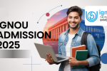 IGNOU Admission 2025